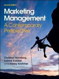 Homburg, Christian, Sabine Kuester, Harley Kromer - Marketing Management. A Contemporary Perspective