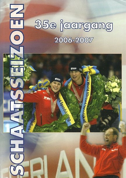 HEDMAN BIJLSMA e.a. - Schaatsseizoen 2006-2007 -Statistische terugblik