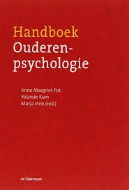 Pot, Anne Margriet, Yolande Kuin, Marga Vink - Handboek ouderenpsychologie