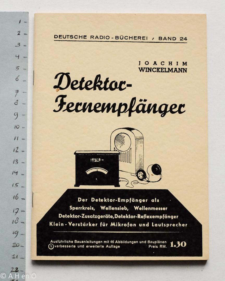 Winckelmann, Joachim - Detektor-Fernempfänger