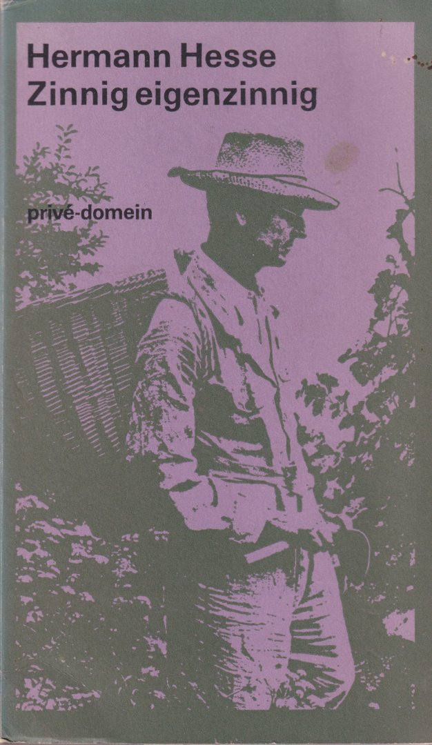 Hesse, Hermann - Zinnig, eigenzinnig