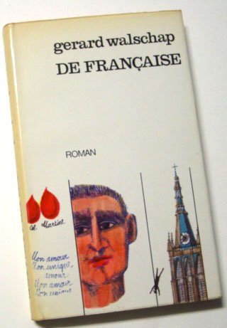 Walschap, gerard - De Française