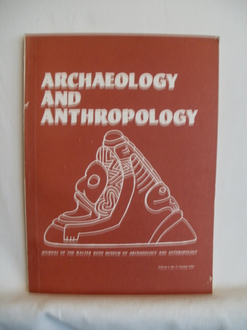 Williams, Denis (ed.); Boomert, Aad; Shaw, Paul; Pollak-Eltz, Angelina; Harris, Peter O'Brien; Watters, David - Archaeology and Anthropology, Journal of the Walter Roth Museum of Archaeology and Anthropology, Vol 3 no.2