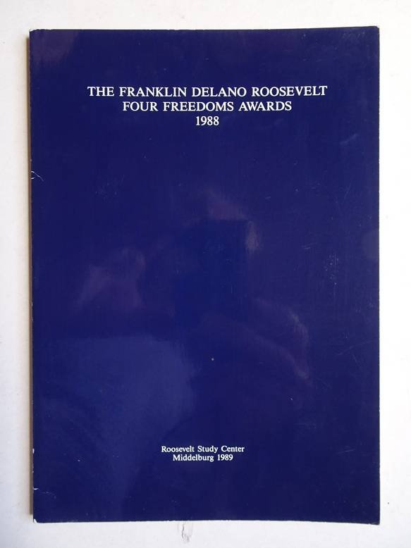  - The Franklin  Delano Roosevelt Four Freedoms Awards 1988.