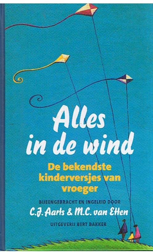 Aarts / van Etten - Alles in de wind - de bekendste kinderversjes van vroeger