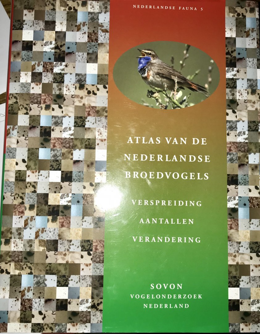 Hustings, Fred en Jan Willem Vergeer, Redactie - Atlas van de Nederlandse Broedvogels.Verspreiding, Aantallen, Verandering