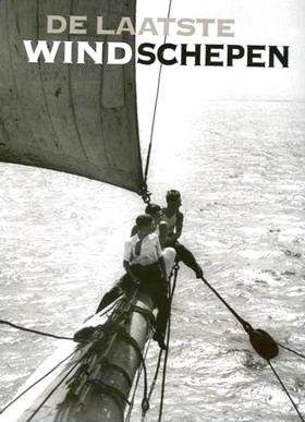 VILLIERS, ALAIN. - De laatste windschepen.