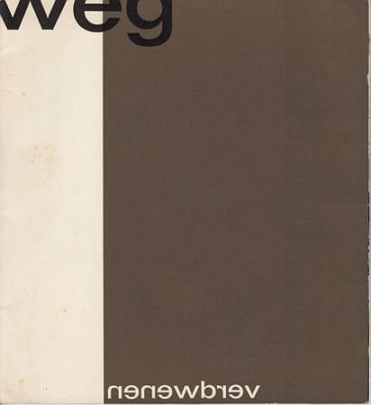 KOUWENAAR, Gerrit - Weg verdwenen. Een tekst van Gerrit Kouwenaar met foto's van Jack Jacobs en het Gemeentearchief van Amsterdam. Samenstelling Wim Crouwel. (Met opdracht aan Jan Vrijman).