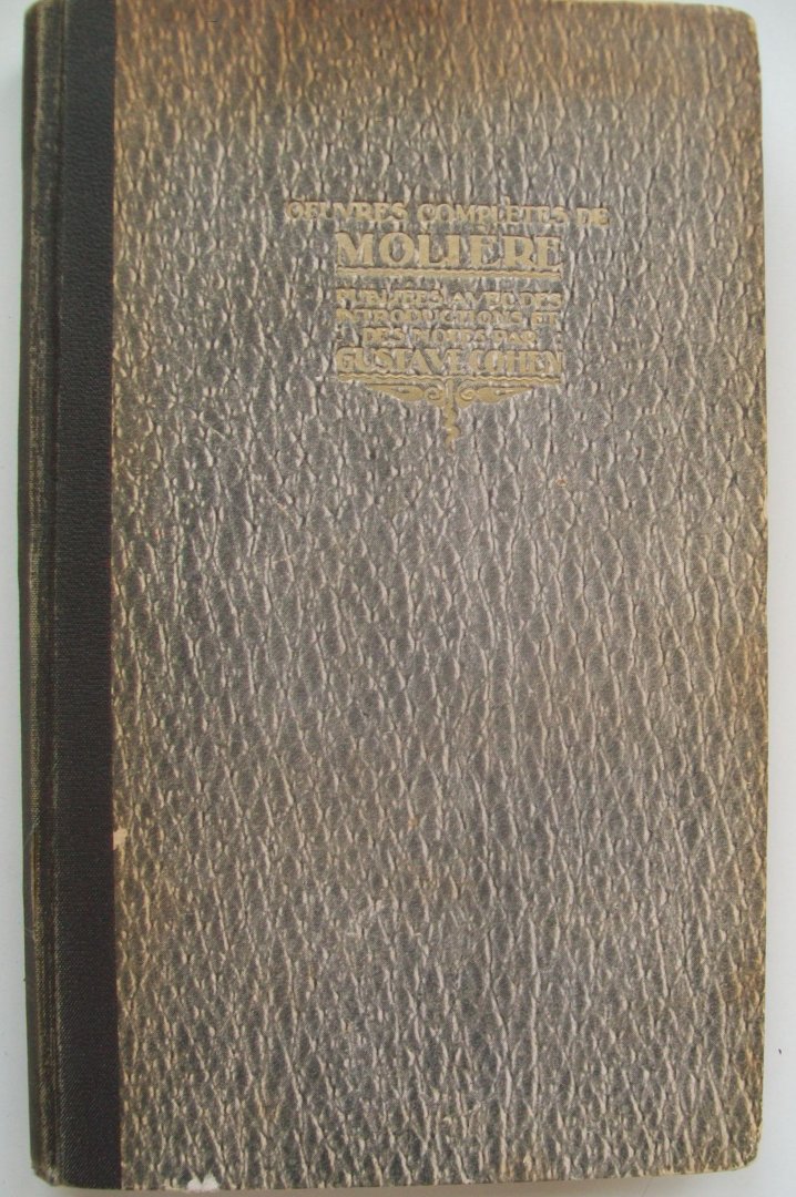 Molière, J.B.P. - Les Oeuvres Complètes de Molière (Tome I) (FRANSTALIG)