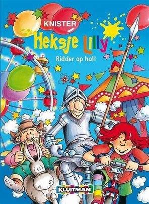 Knister - Heksje Lilly, ridder op hol