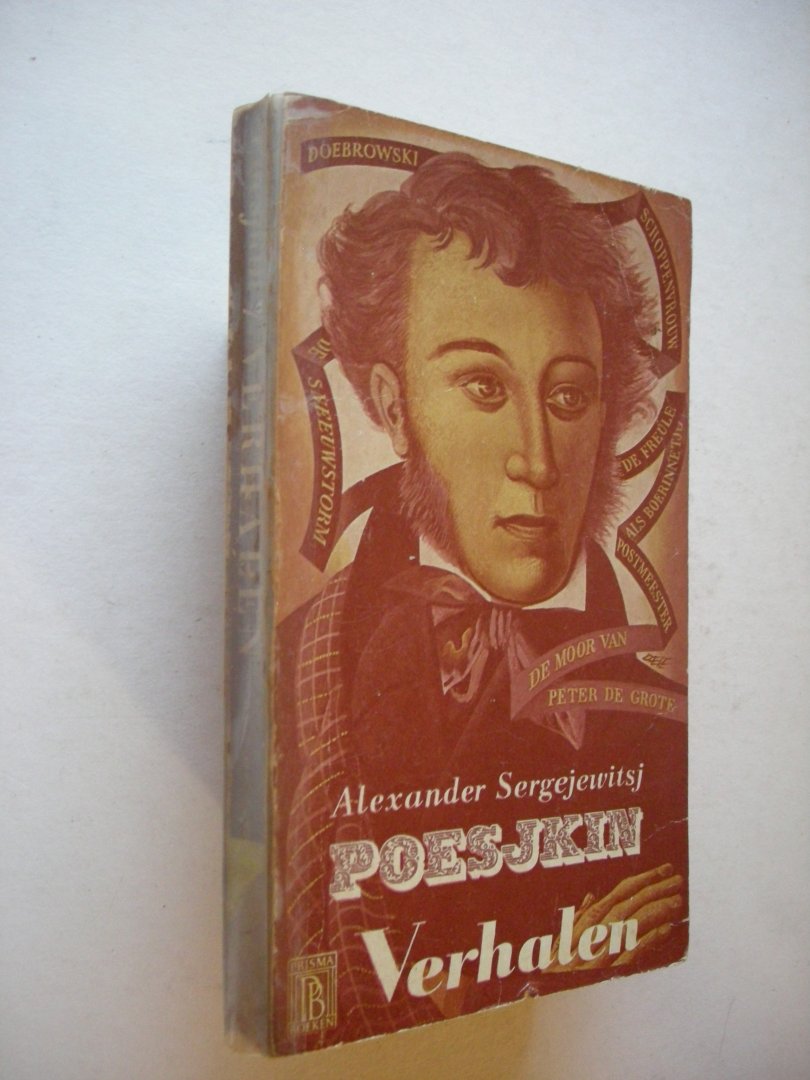 Poesjkin, Alexander Sergejewitsj / Obolonsky, N., nawoord en  Ferguson, vert. - Verhalen (Doebrowski / De freule als boerinnetje / De Moor van Peter de Grote etc)