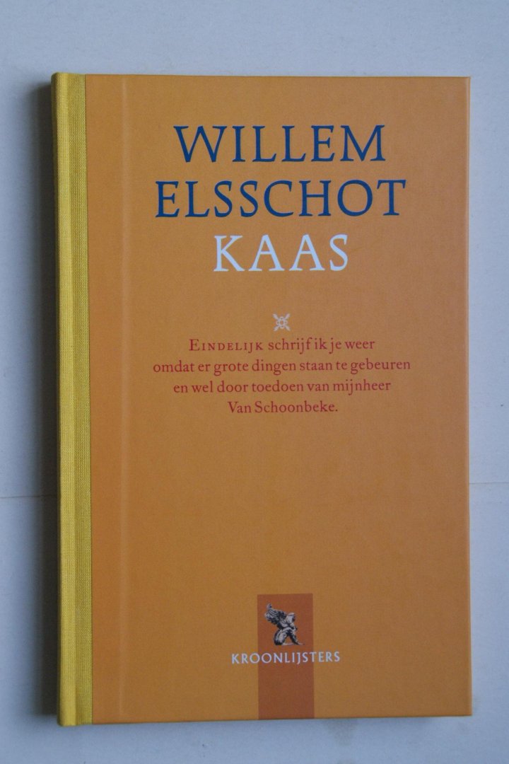 Elsschot, Willem - bellettrie: KAAS   Gebonden uitgave  Met een recensie van M. ter Braak als inleiding
