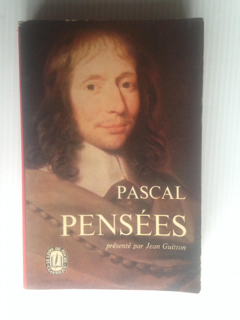 Pascal, Prface de Jean Guitton - Penses