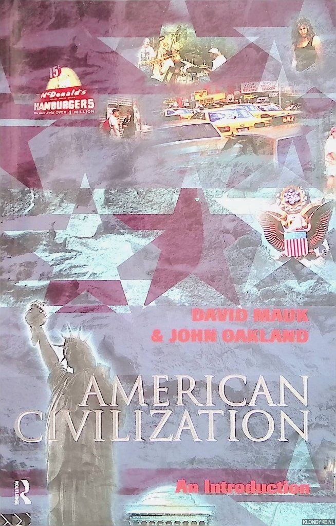 Mauk, David & John Oakland - American Civilization: An Introduction