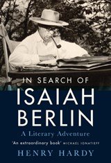 Search of isaiah berlin : a literary adventure - A Literary Adventure
