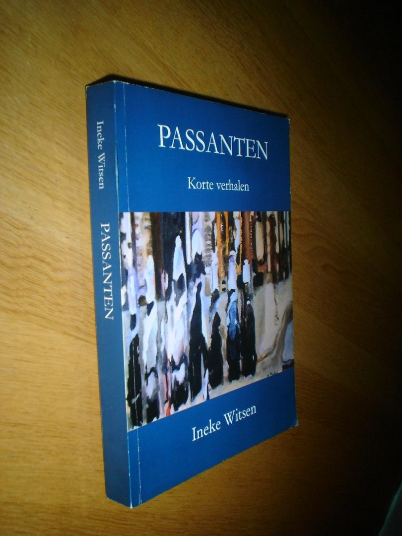 Ineke Witsen - Passanten / korte verhalen