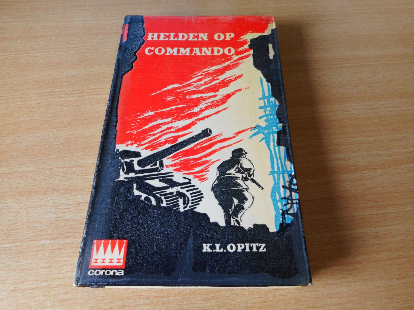 Opitz, K.L. - Helden op commando.