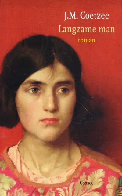 Coetzee, J.M. - Langzame man