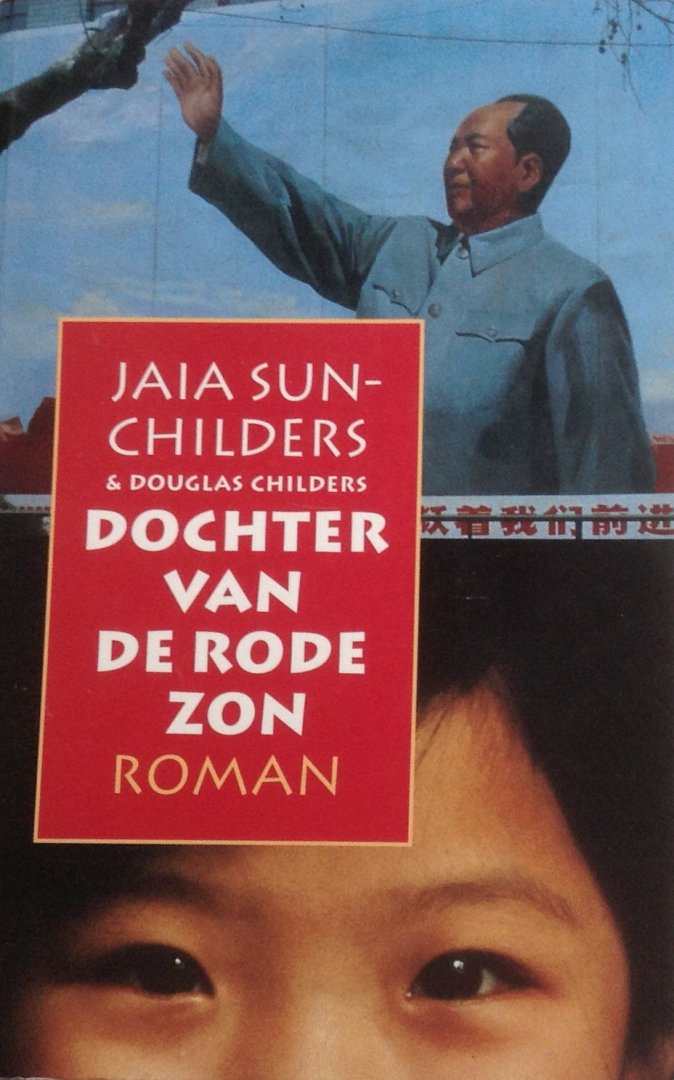 Sun - Childers, Jaia / Childers, Douglas - Dochter van de rode zon