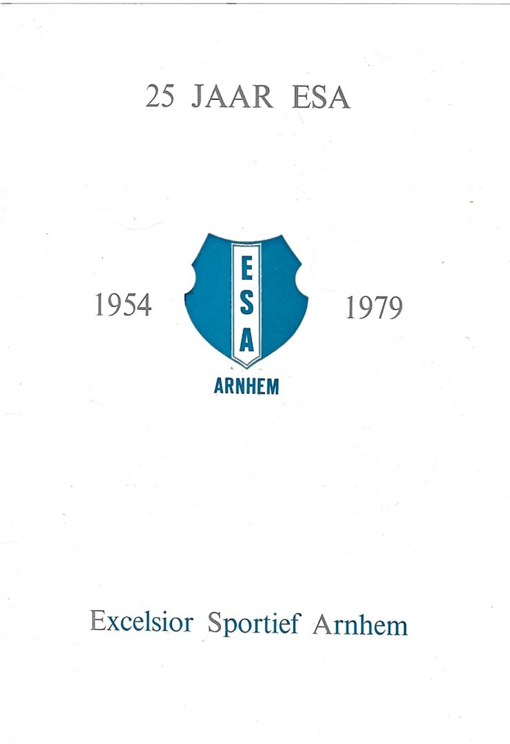 Diverse - 25 Jaar ESA -1954-1979 ESA Arnhem