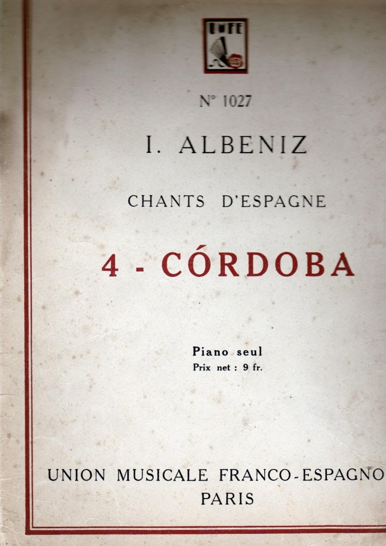 Albeniz, Isaac - Cordoba 4 , Chants d'Espagne
