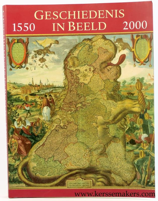 Heijbroek, J. F. (ed.). - Geschiedenis in beeld. Auteurs J. Beijerman-Schols, J.F. Heijbroek, E.M.L. van der Maas, J.C. Nix, E.F. van der Wolde.