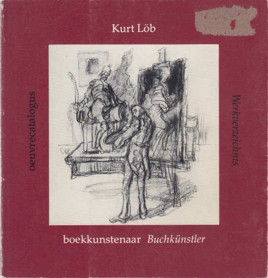 Löb, Kurt - Boekkunstenaar - Buchkünstler.