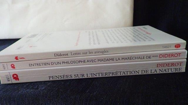 Diderot, - Trois livres. 1.Pensées sur linterprétation de la nature. 2.Entretien dun philosophe avec Madame la Maréchale de *** 3. Lettre sur les aveugles.