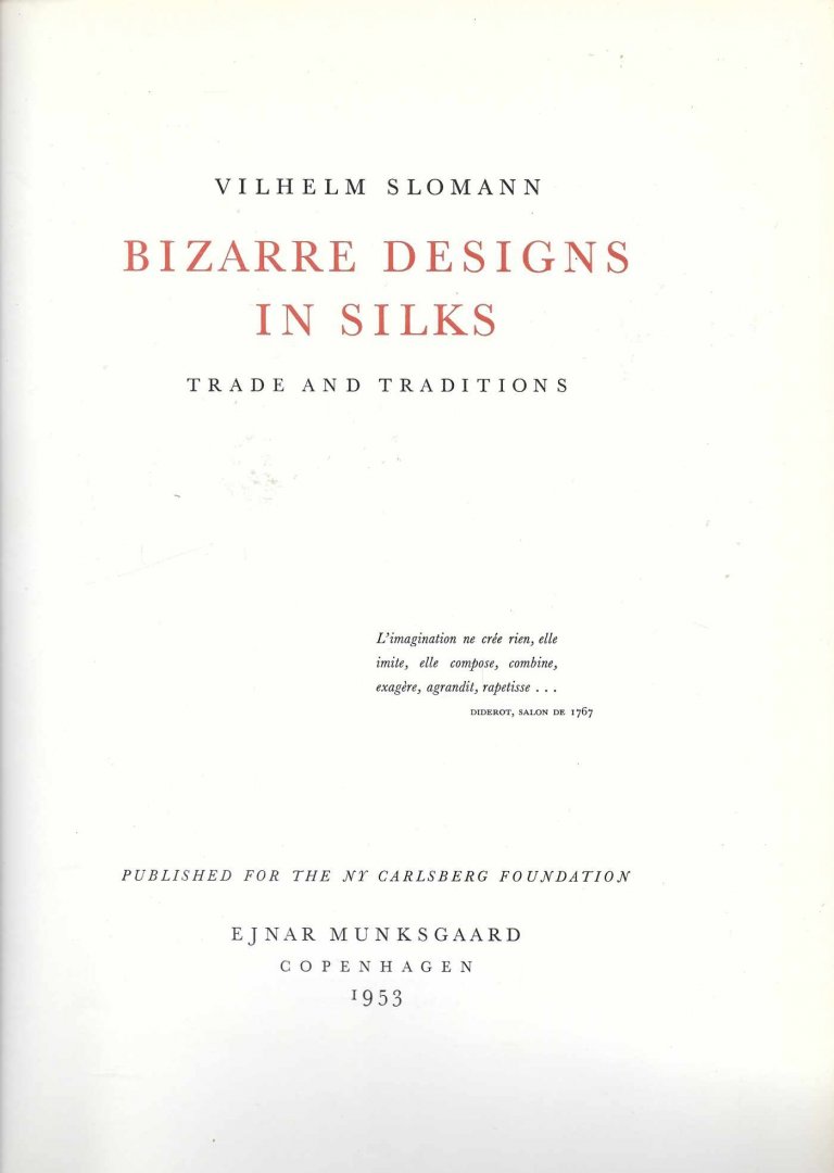 Vilhelm Slomann - Bizarre designs in silks