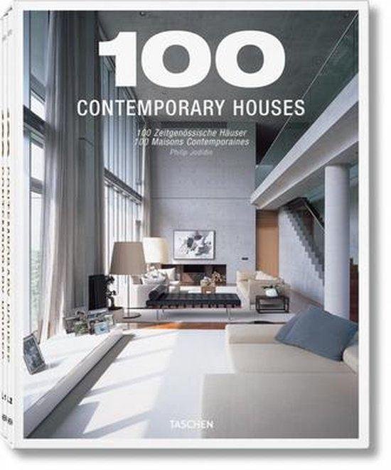 Philip Jodidio - 100 Contemporary Houses