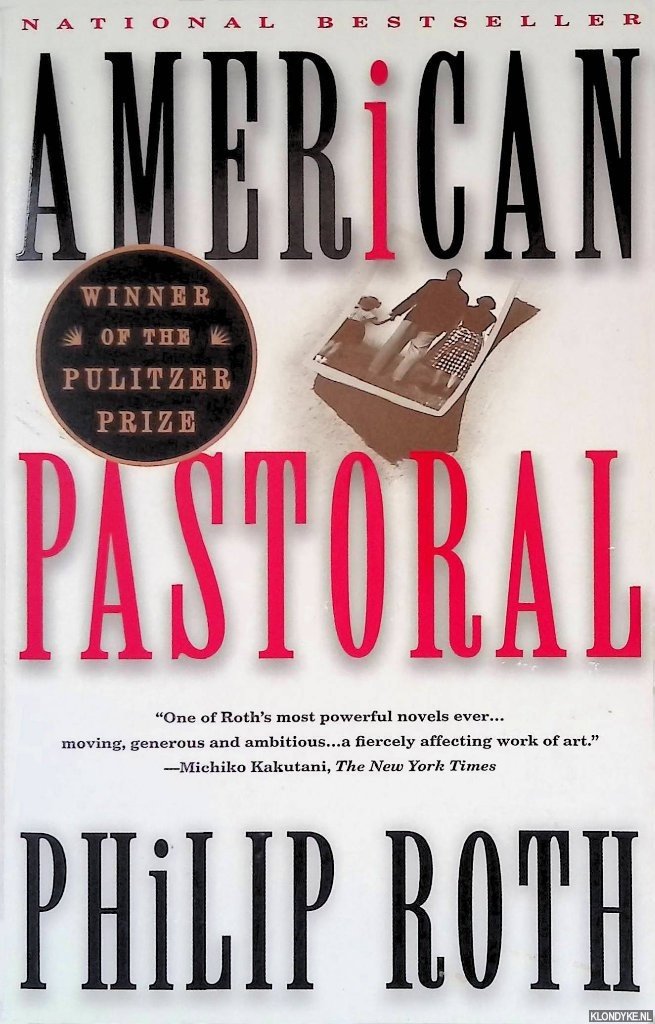 Roth, Philip - American Pastoral