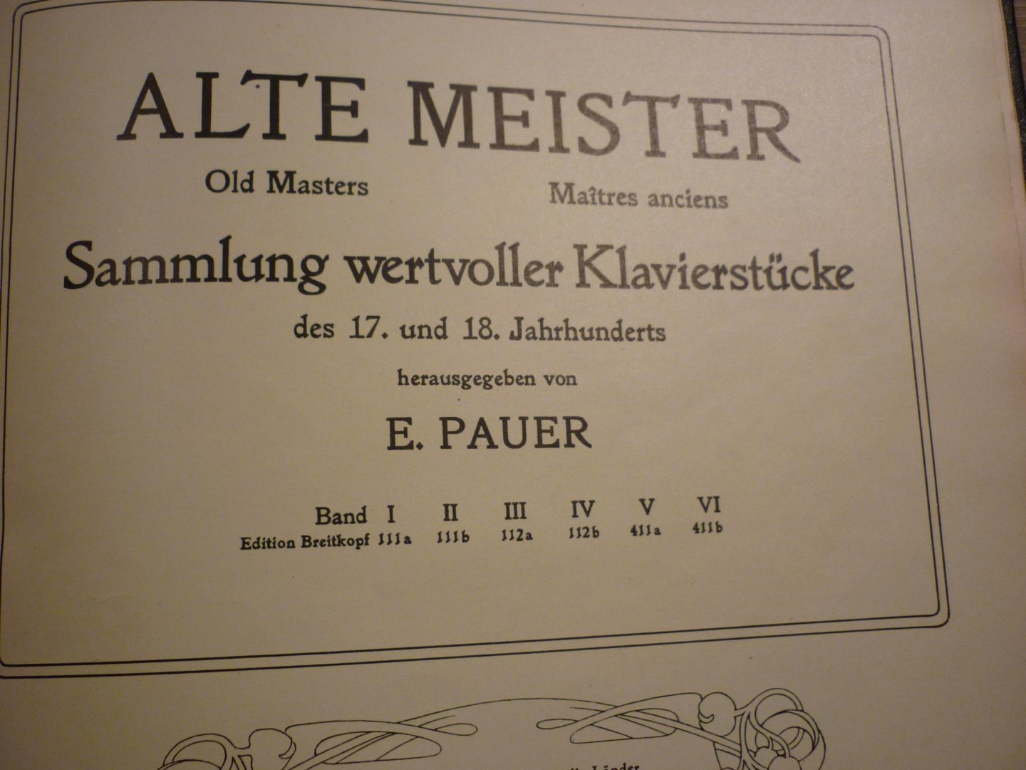 Div. Componisten - Alte meister; Band I en Band II; Sammlung wertvoller Klavierstucke des 17. und 18. Jahrhunderts (herausgegeben von E. Pauer)