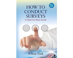 Fink, Arlene G. - How to Conduct Surveys