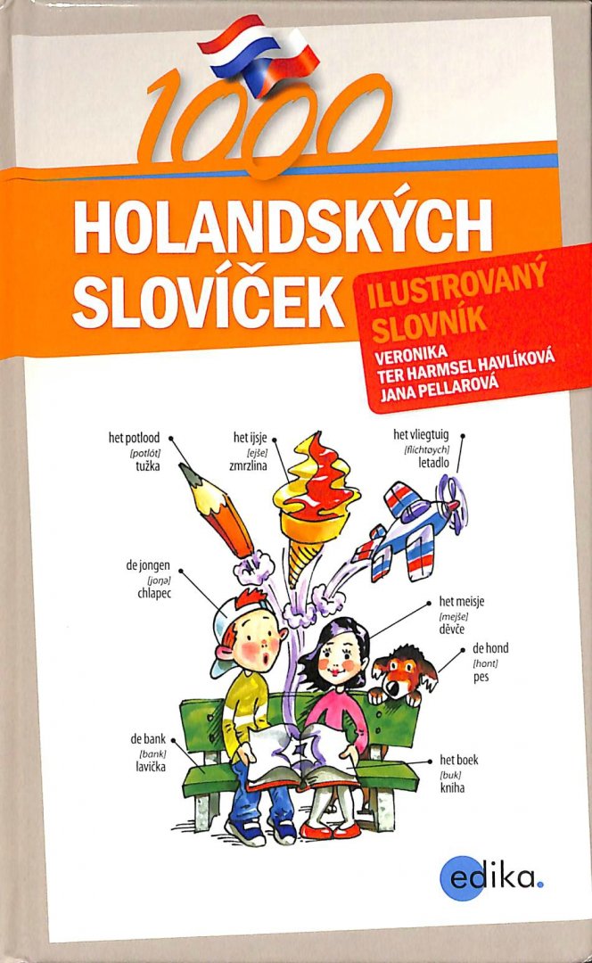 Harmsel Havlikova, Veronika ter / Pellarova, Jana - 1000 holandskych slovicek
