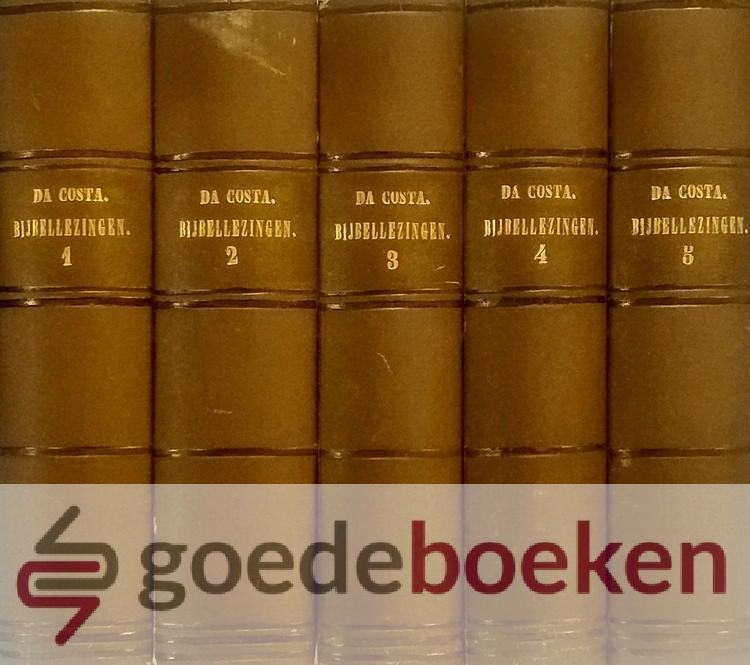Costa, Isaac da - Bijbellezingen, compleet in 5 banden --- Opgeteekend en medegedeeld door J.F. Schimsheimer