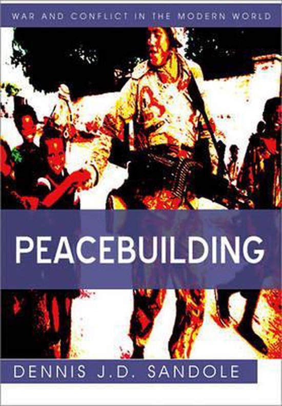 Sandole, Dennis J. D. (George Mason University) - Peace Building
