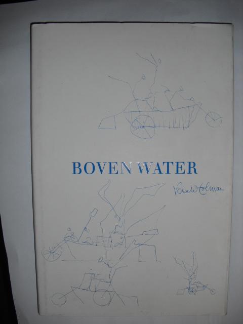 Tolman, Ronald - Boven water