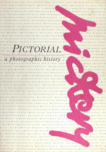  - Mickery. 1965-1987. A photographic history.