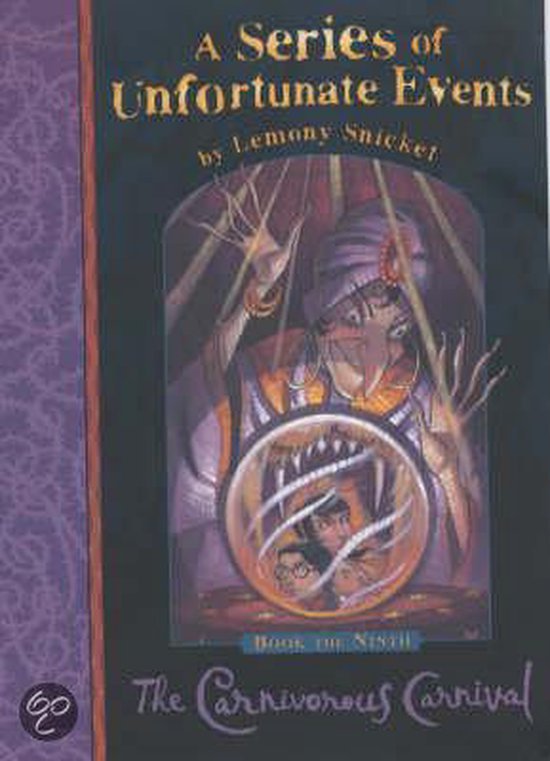 Snicket, Lemony - Carnivorous Carnival
