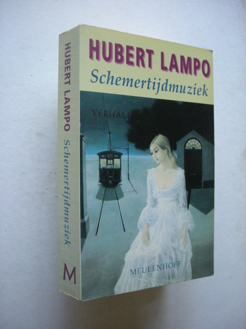 Lampo, Hubert - Schemertijdmuziek. Verhalen