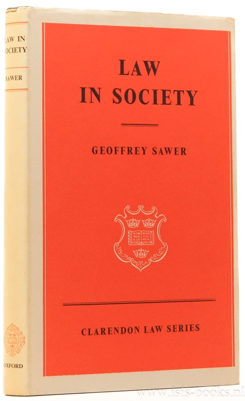 SAWER, G. - Law in society.