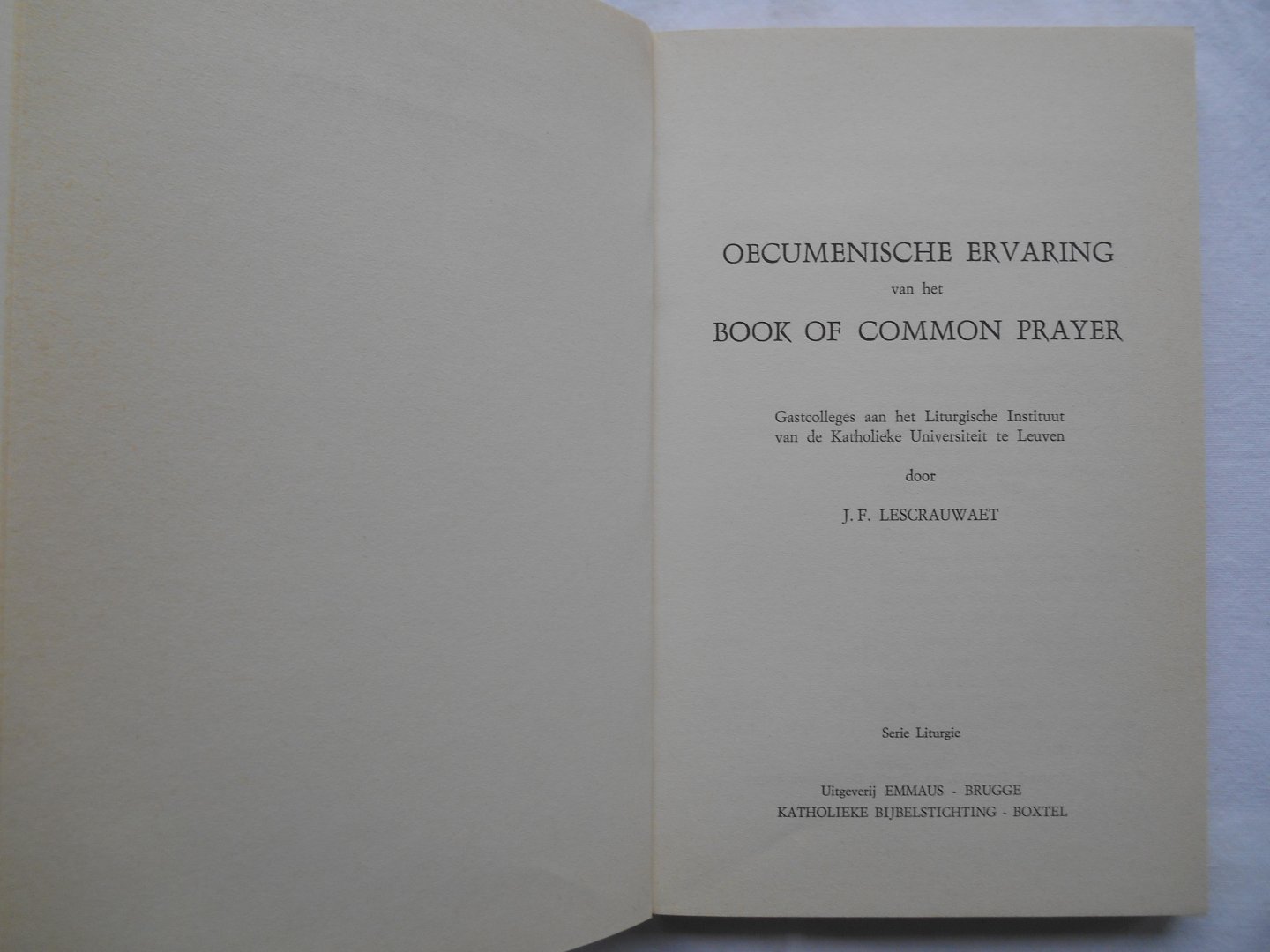Lescrauwaet, J.F. - Oecumenische ervaring van het Book of Common Prayer