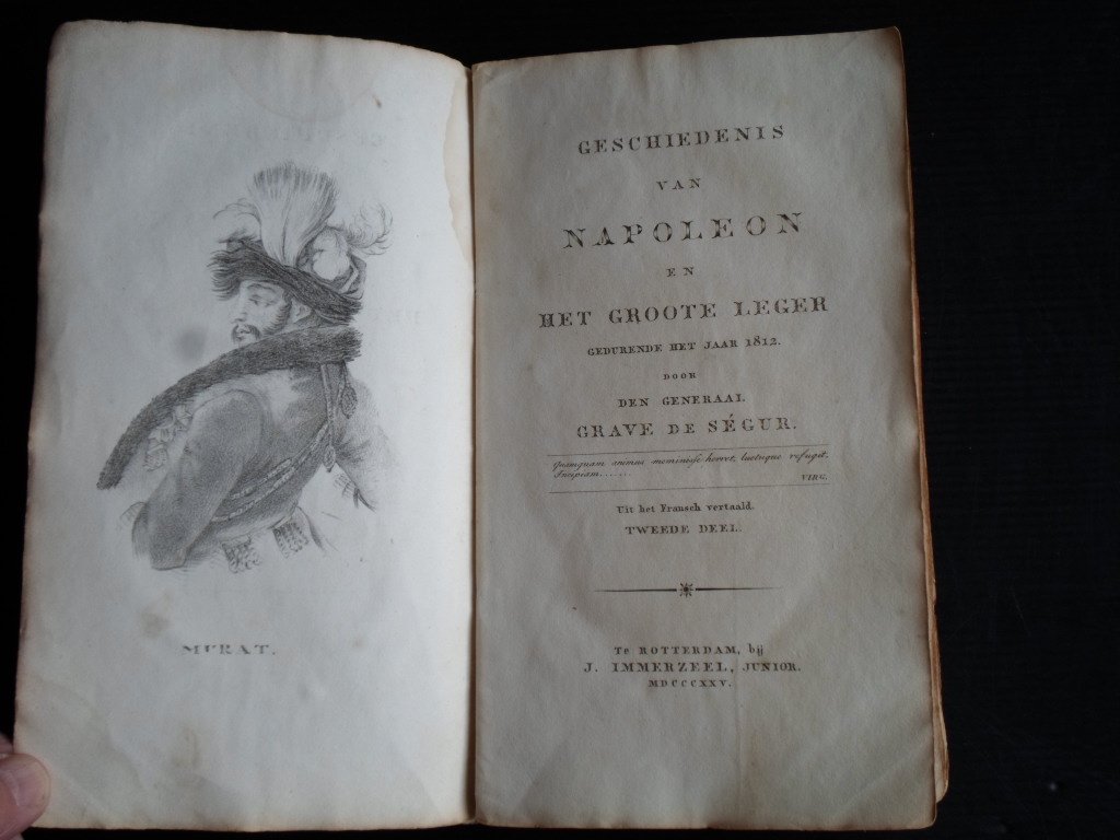 Ségur, De Generaal Grave de - De Geschiedenis van Napoleon en het Groote Leger gedurende het jaar 1812, 2 [vd 3] delen