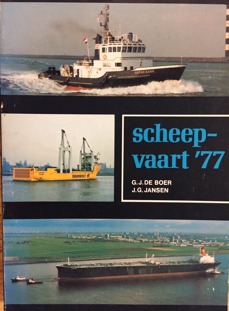 Boer, G.J. de  Jansen, J.G. - Scheepvaart '77  1977
