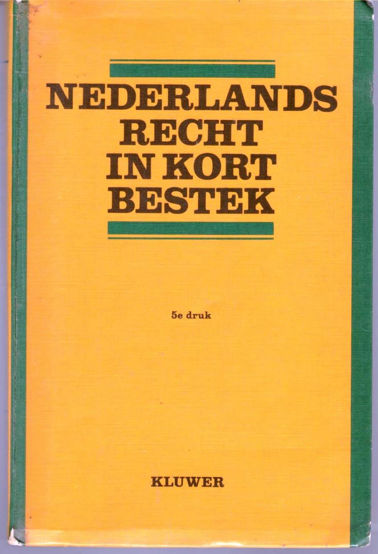A. Komen - Nederlands recht in kort bestek