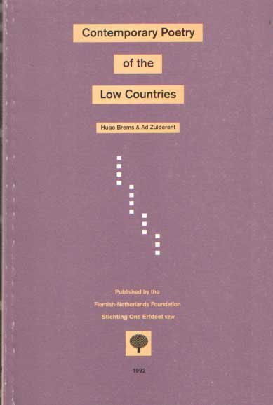 Brems, Hugo & Ad Zuiderent - Contemporary Poetry of the Low Countries