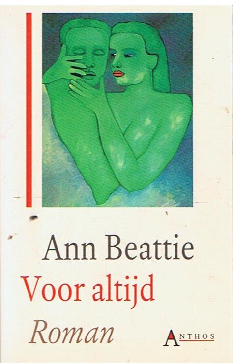 Beattie, Ann - Voor altijd