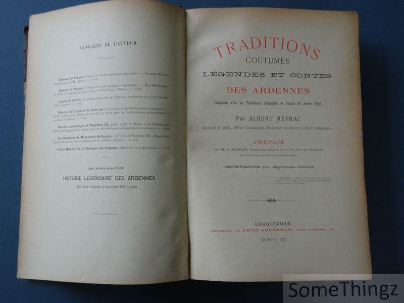 Meyrac, Albert. - Traditions, coutumes, légendes et contes des Ardennes comparés avec les traditions, légendes et contes de divers pays.