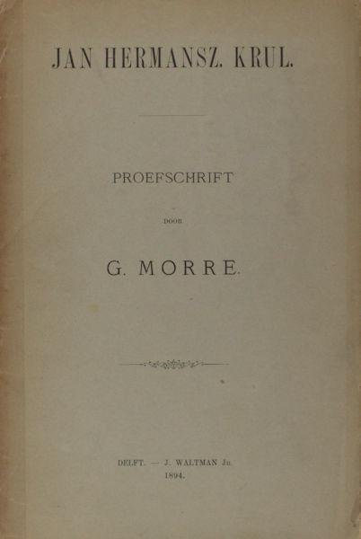 Morre, G. - Jan Hemansz. Krul.