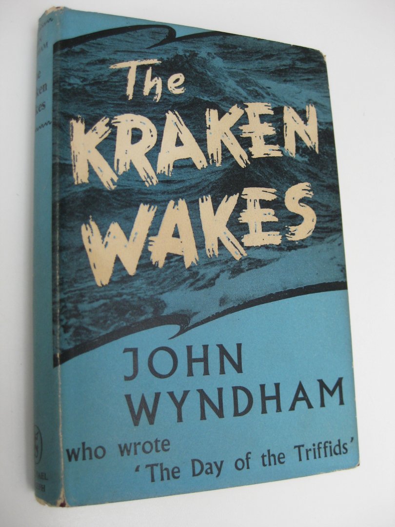 Wyndham, John - The Kraken Wakes.